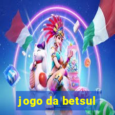 jogo da betsul